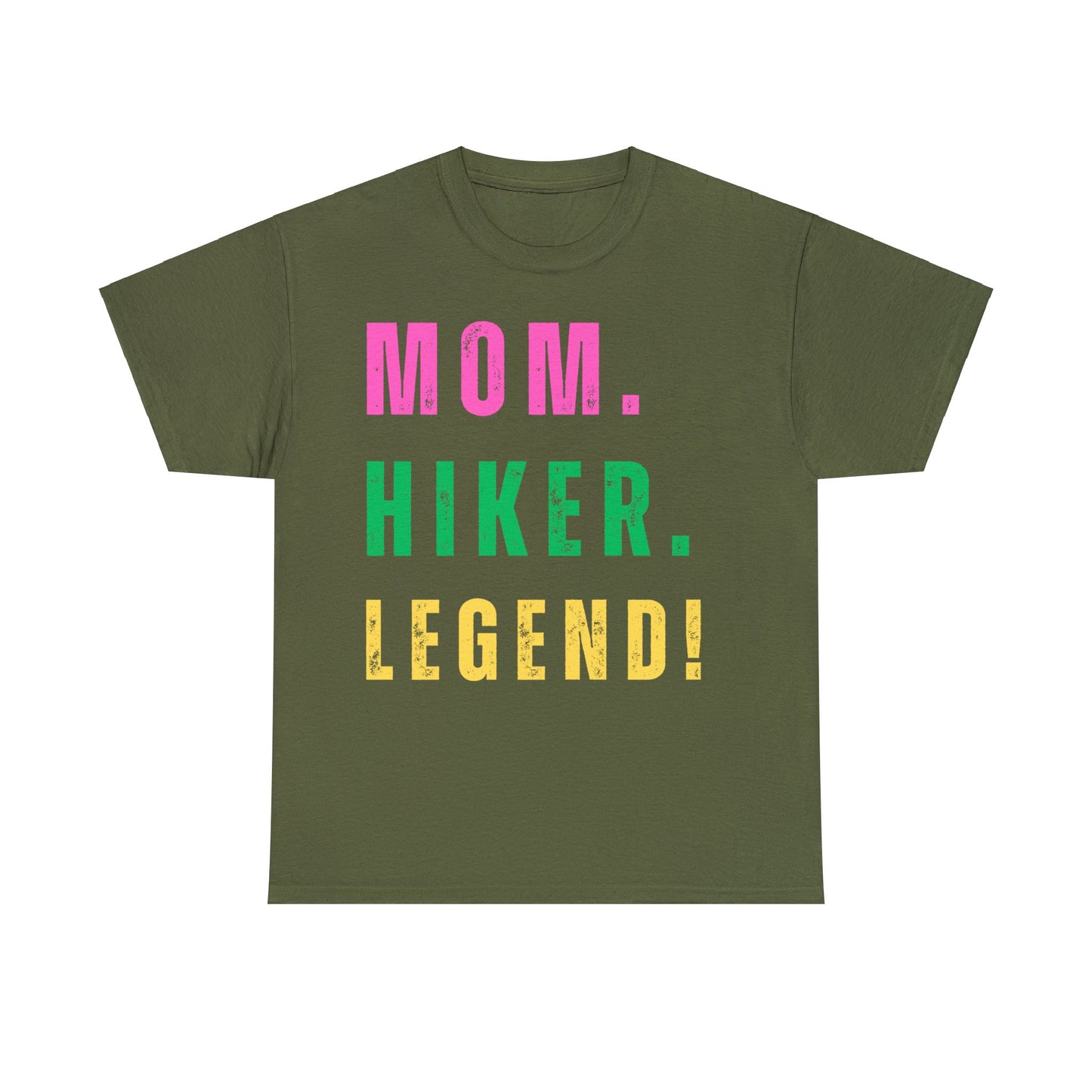 MOM. HIKER. LEGEND. T-Shirt - SPECIAL GIFT - NOT SOLD IN STORES - Mother's Day, Birthday, Hiker, Trekker, Adventurer. Mother, Hiking, Trekking, Adventure Lover