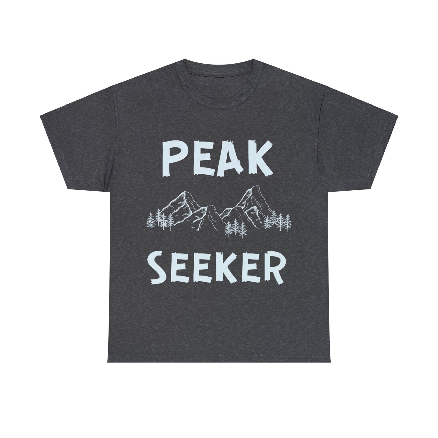 Peak Seeker Loves Mountains - NOT SOLD IN STORES - Hiker, Trekker, Adventurer, Hiking, Trekking, Adventure, Mountain Climber T-Shirt