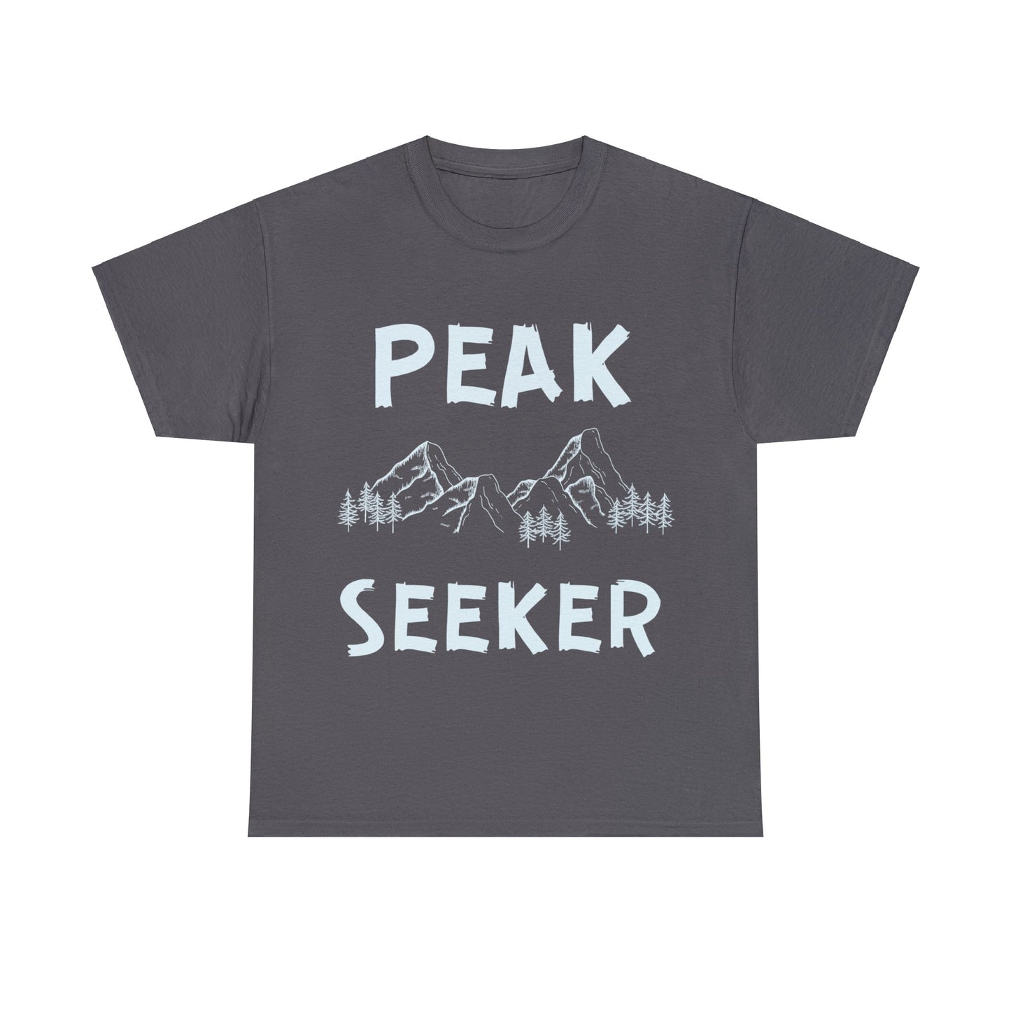 Peak Seeker Loves Mountains - NOT SOLD IN STORES - Hiker, Trekker, Adventurer, Hiking, Trekking, Adventure, Mountain Climber T-Shirt
