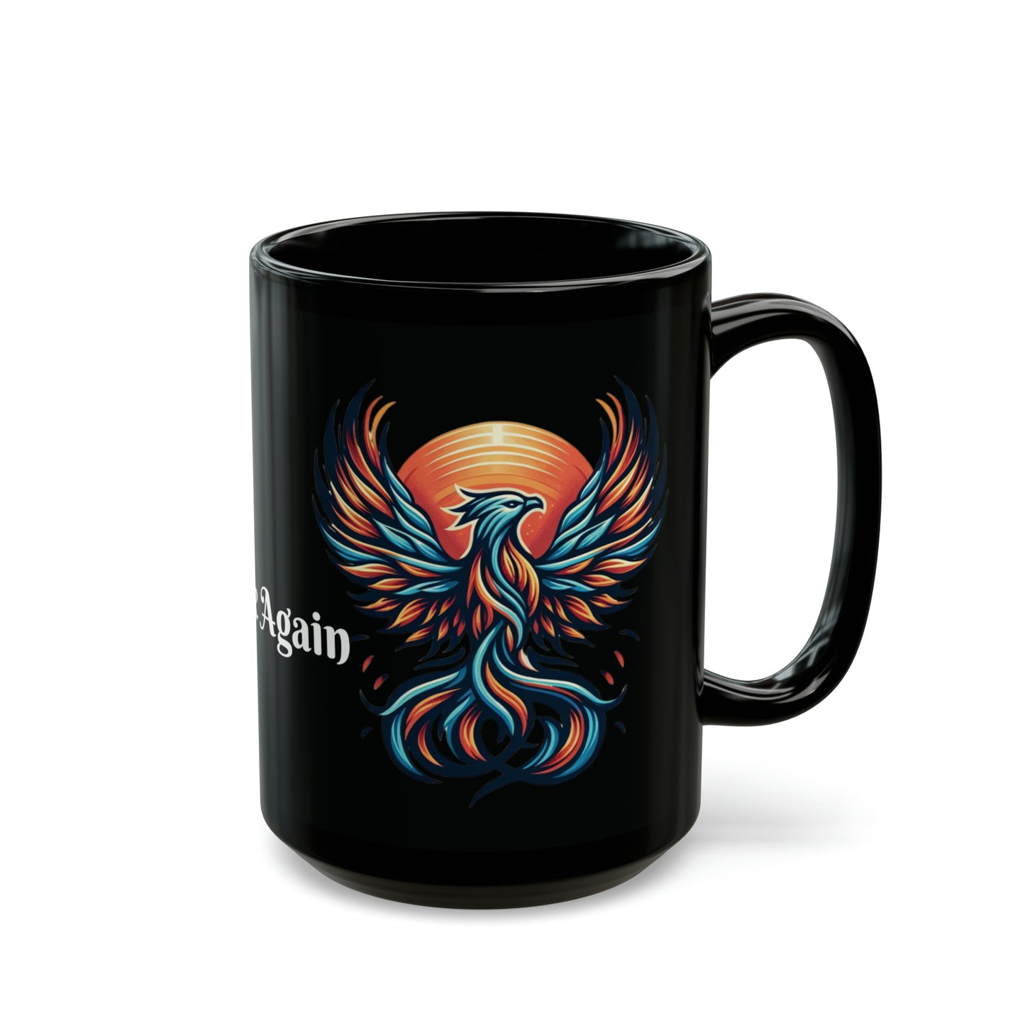 Phoenix Dawn Coffee Mug: "Rise Again" with Every Sip | Black Ceramic Mug (11oz, 15oz)