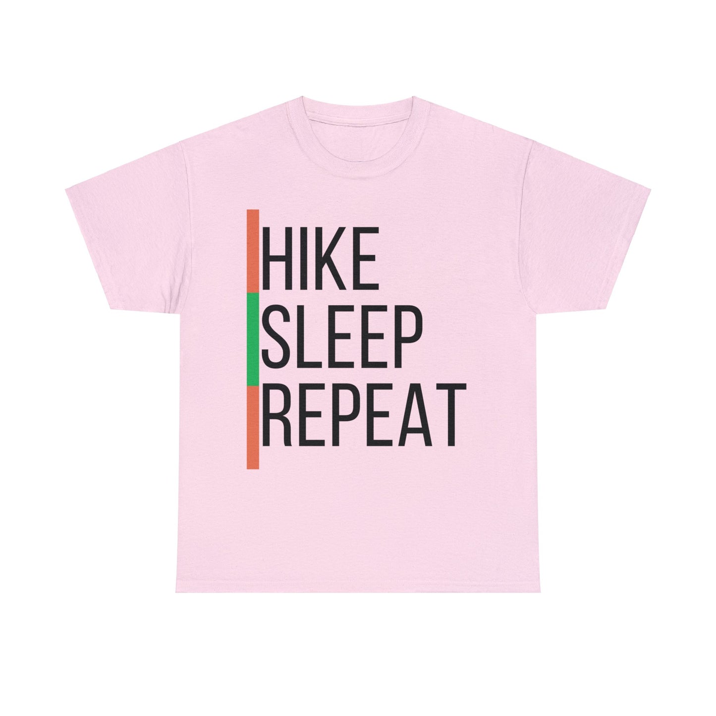 HIKE. SLEEP. REPEAT. T-Shirt - Hiking, Hiker, Birthday, Valentine's Day, Camino de Santiago