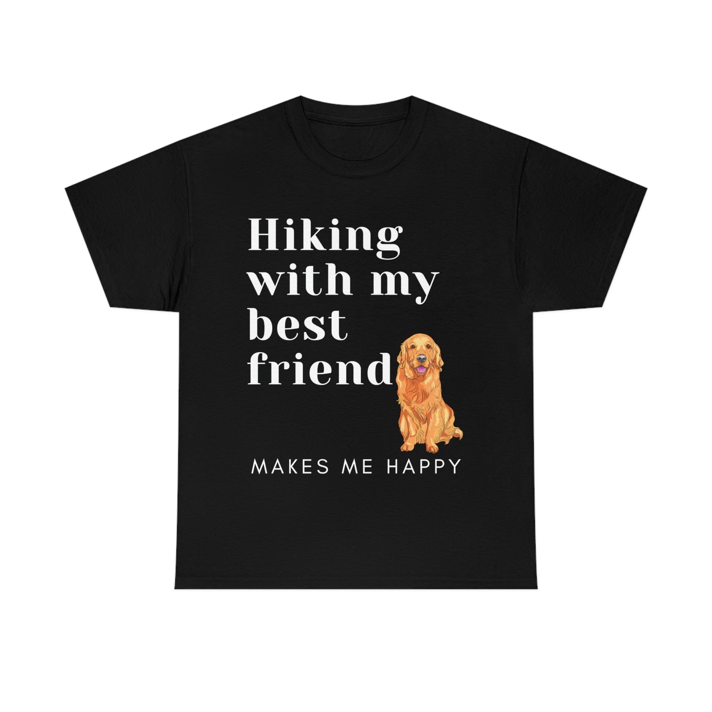 Hiking With My Best Friend - Golden Retriever T-Shirt