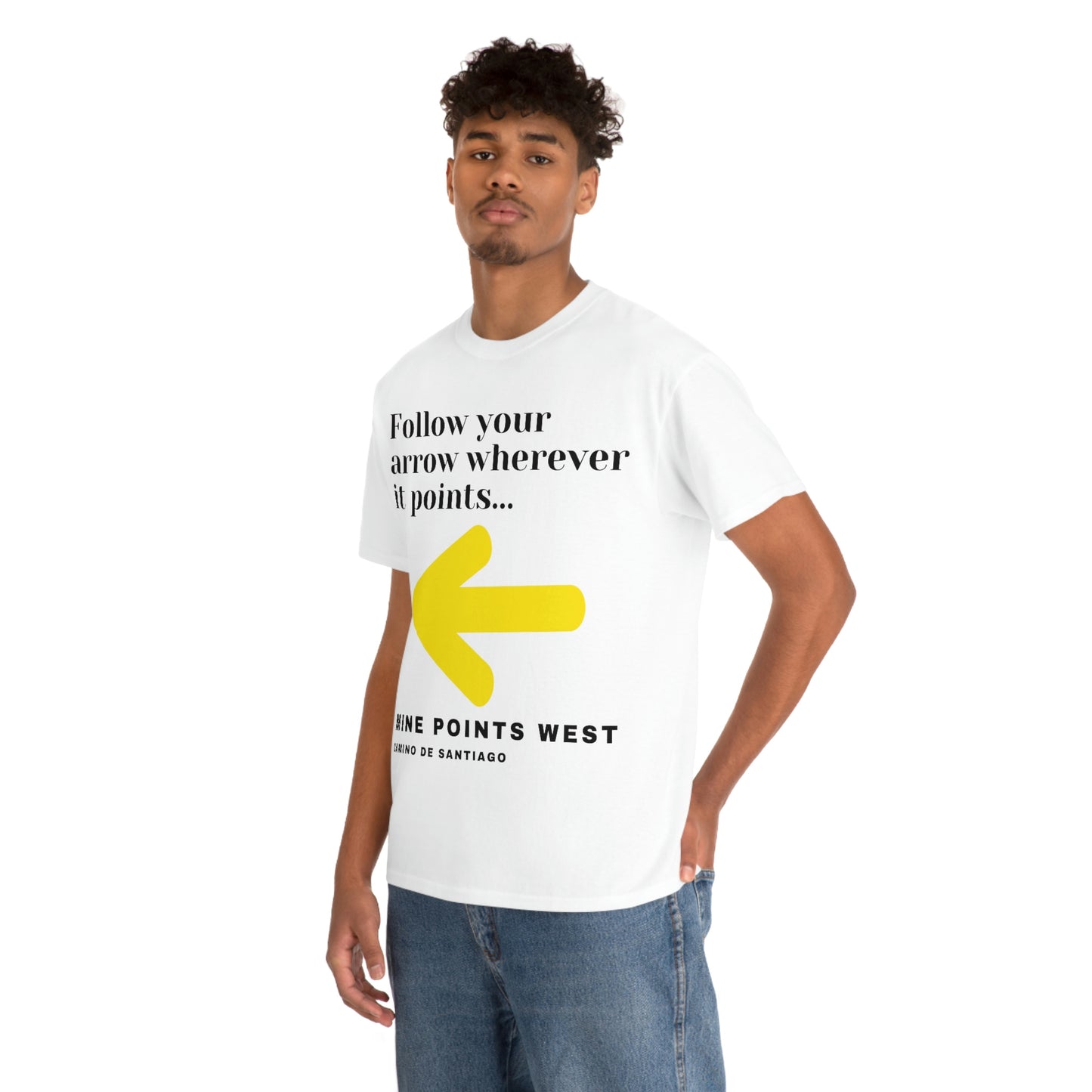 Camino Frances - Follow Your Arrow Wherever It Points T-Shirt