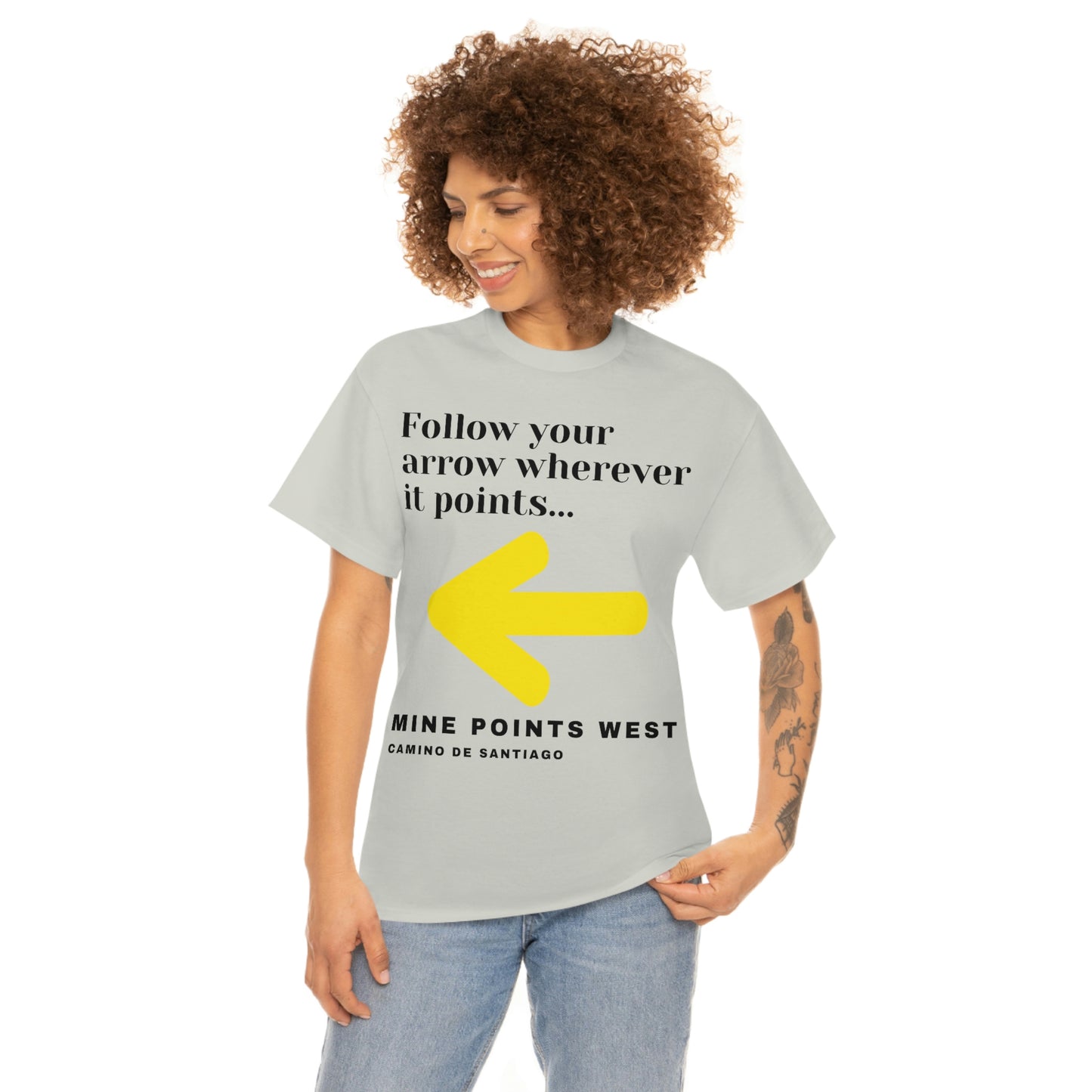 Camino Frances - Follow Your Arrow Wherever It Points T-Shirt