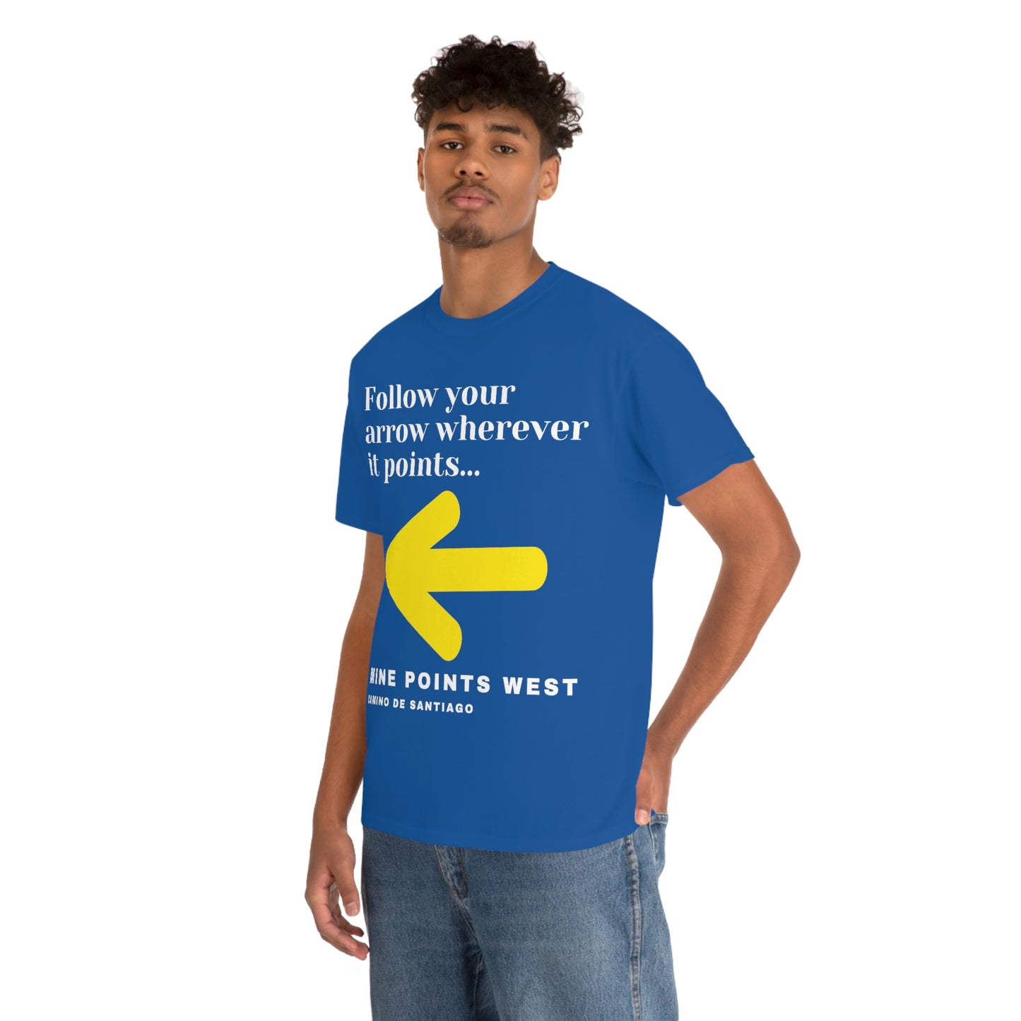 Camino Frances - Follow Your Arrow Wherever It Points T-Shirt